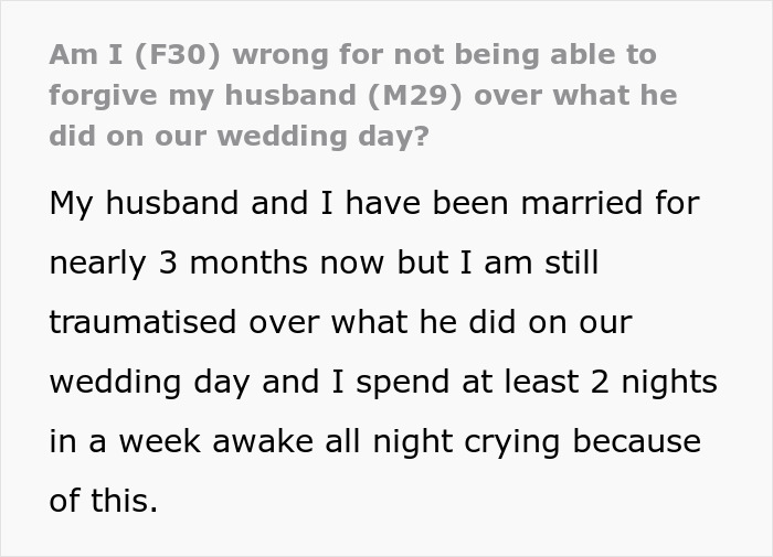 Woman Says She Can't Forgive Husband For Their Wedding Day, Even After 3 Months, Asks For Advice