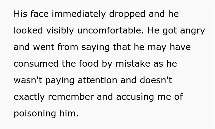 "AITA For 'Poisoning' Housemate Who Ate My Food Without My Permission And Ended Up In The ER?" "AITA For 'Poisoning' Housemate Who Ate My Food Without My Permission And Ended Up In The ER?"