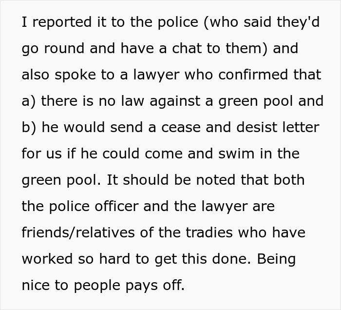 Person Wreaks Petty Revenge On Neighbor Who Kept Complaining About Their Pool By Painting It Green Person Wreaks Petty Revenge On Neighbor Who Kept Complaining About Their Pool By Painting It Green