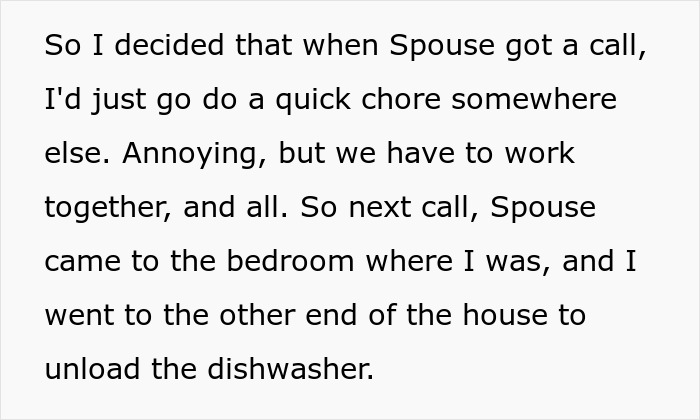 Spouse Is Oblivious They Follow SO Around During Business Calls, Learns Not To The Hard Way