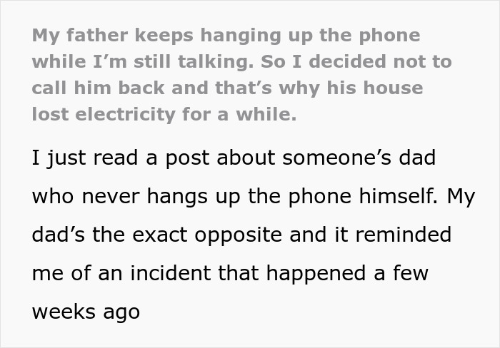Daughter Is Done With Father Hanging Up The Phone, Lets His Electricity Be Cut Off As Revenge Daughter Is Done With Father Hanging Up The Phone, Lets His Electricity Be Cut Off As Revenge