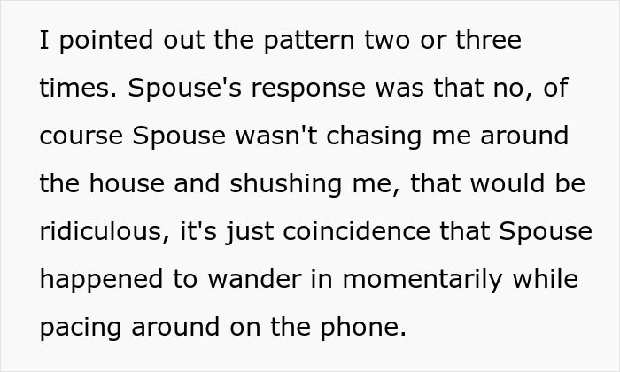 Spouse Is Oblivious They Follow SO Around During Business Calls, Learns Not To The Hard Way