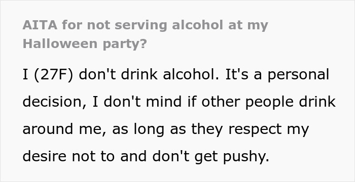 Host Throws Alcohol-Free Halloween Party, Best Friend Buys Booze And Demands She Chip In $75