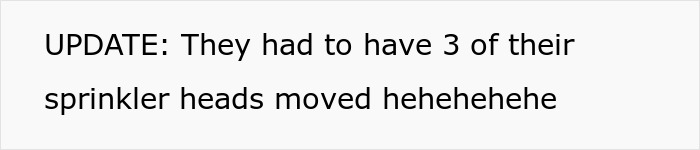 Person Has Enough Of Annoying Neighbor Reporting Them For Every Little Thing, Gets Petty Revenge Person Has Enough Of Annoying Neighbor Reporting Them For Every Little Thing, Gets Petty Revenge