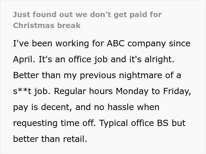 Employee Shares Their Frustration After Finding Out Company Doesn&rsquo;t Pay For Christmas Break