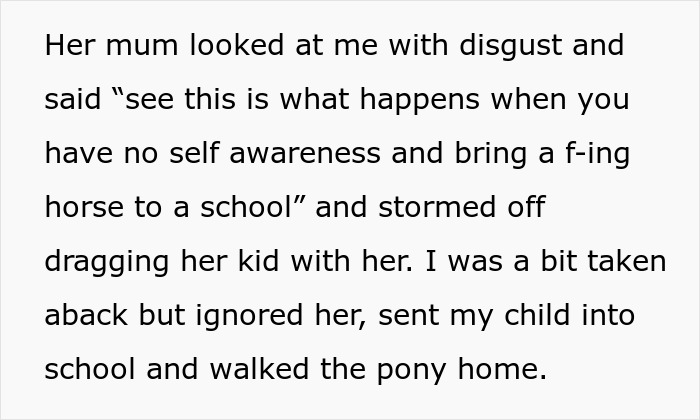Mom Allows 7 Y.O. To Ride A Pony To School, Causing Entitled Parent To Go Off On Her