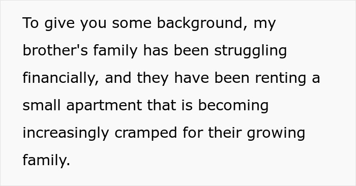 Guy Refuses To Trade Homes With His Brother Just Because He Has A Big Family