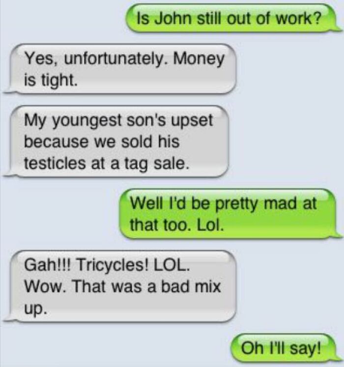 Text message exchange showing autocorrect error where "testicles" was mistakenly typed instead of "tricycles" causing a funny mix-up.