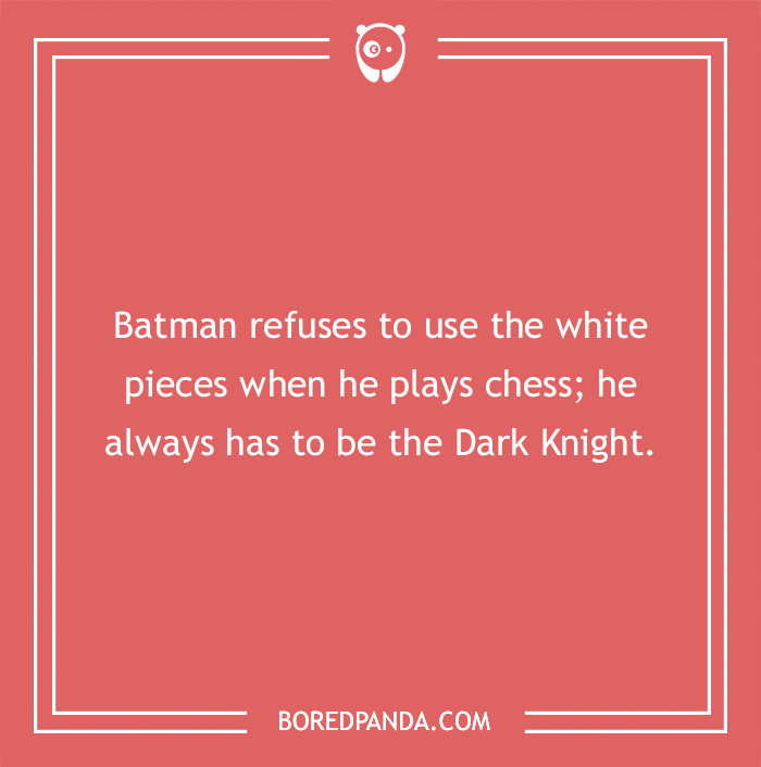 Text on a red background with a Batman joke about playing chess as the Dark Knight.