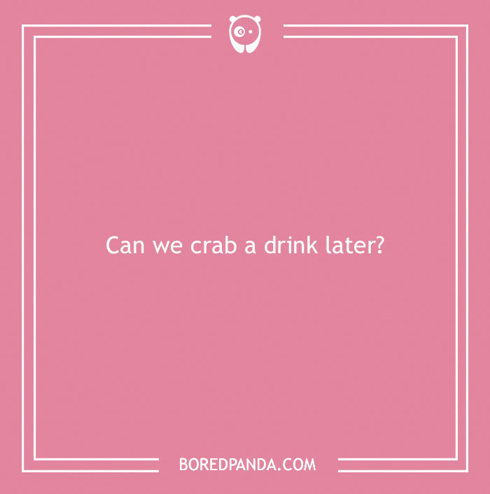 Beach pun text on pink background asking if we can crab a drink later, featuring playful beach puns theme.
