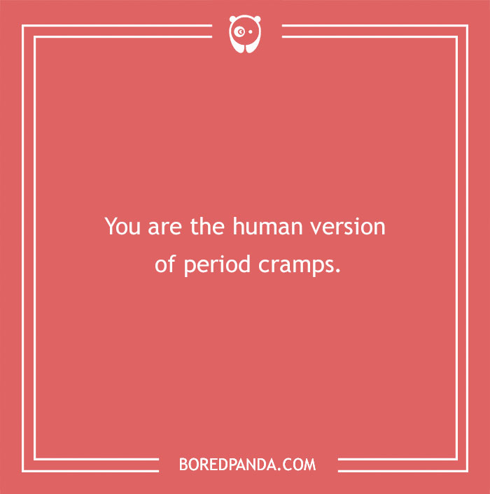 Red background with white text displaying an insult from Bored Panda.