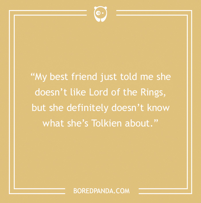 Text on a beige background with a book pun about Lord of the Rings and Tolkien. - 4