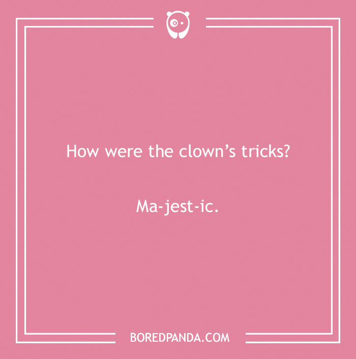 94 Circus-Quality Clown Jokes That You Might Find Terribly Funny