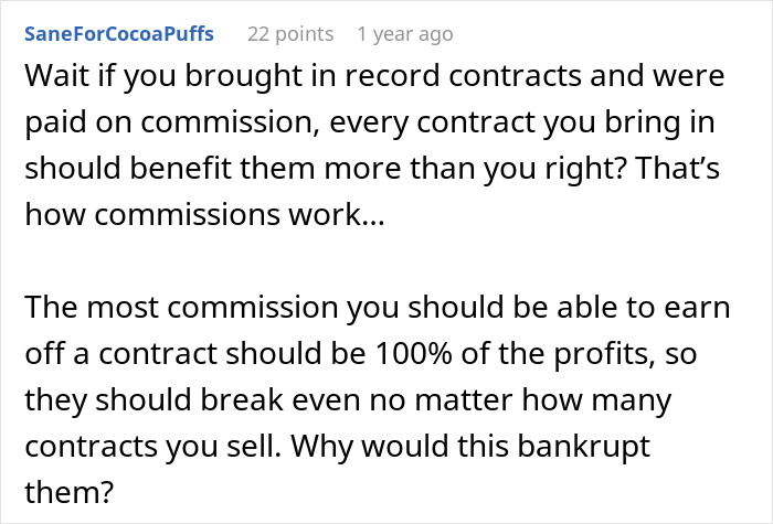 A Salesperson Was Cheated Out Of A Huge Payout, So He Decided To Take Down The Company