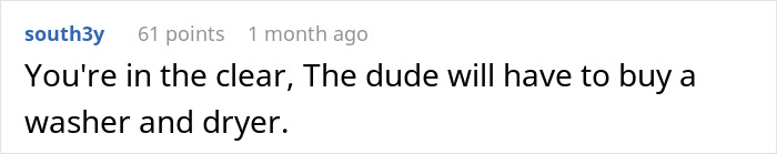 Landlord Calls The Police On Ex-Tenant For Taking Washer And Dryer He Bought Himself Landlord Calls The Police On Ex-Tenant For Taking Washer And Dryer He Bought Himself
