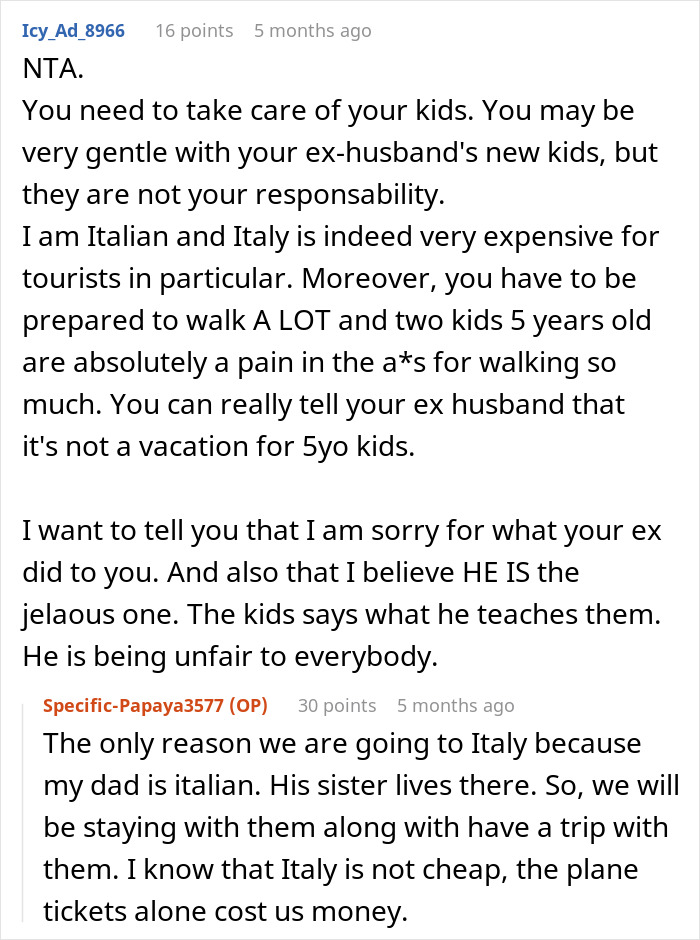Alt text: Comment discussing a woman refusing to take her ex&rsquo;s kids on a costly Italy trip amid family conflict and accusations of greed.
