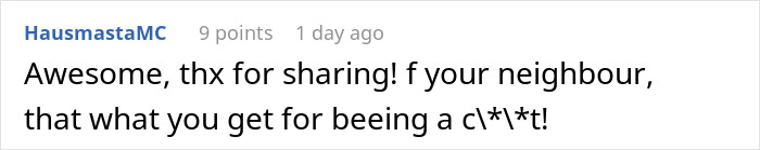 Neighbor Who Thinks He Owns The Street Starts Insulting The Wrong Man's Mother And Soon Regrets It