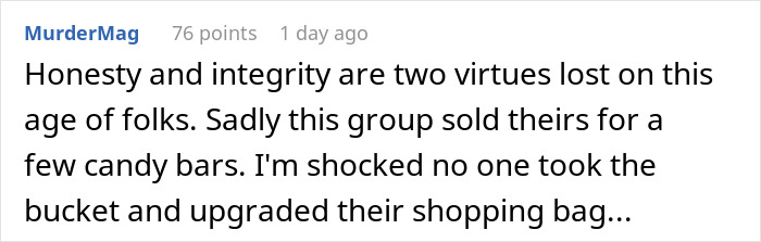 Screenshot of a Reddit comment criticizing a family condemned for taking all Halloween candy meant for trick-or-treaters. Screenshot of a Reddit comment criticizing a family condemned for taking all Halloween candy meant for trick-or-treaters.