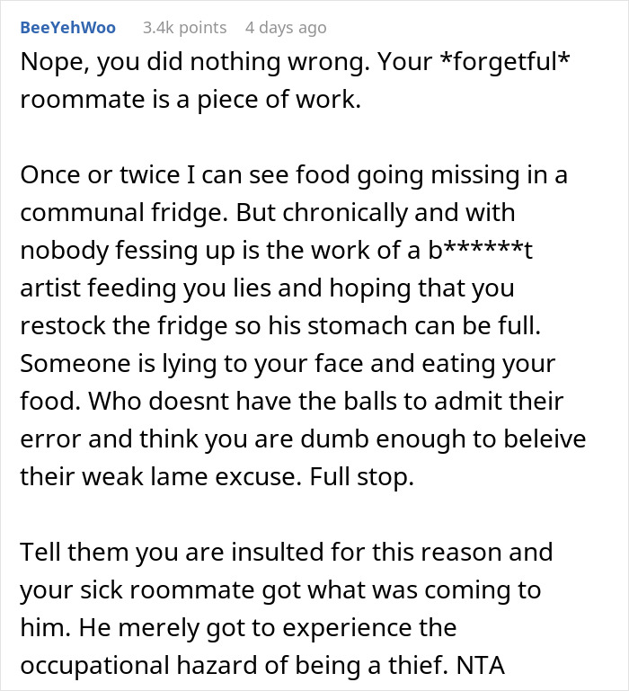 "AITA For 'Poisoning' Housemate Who Ate My Food Without My Permission And Ended Up In The ER?" "AITA For 'Poisoning' Housemate Who Ate My Food Without My Permission And Ended Up In The ER?"
