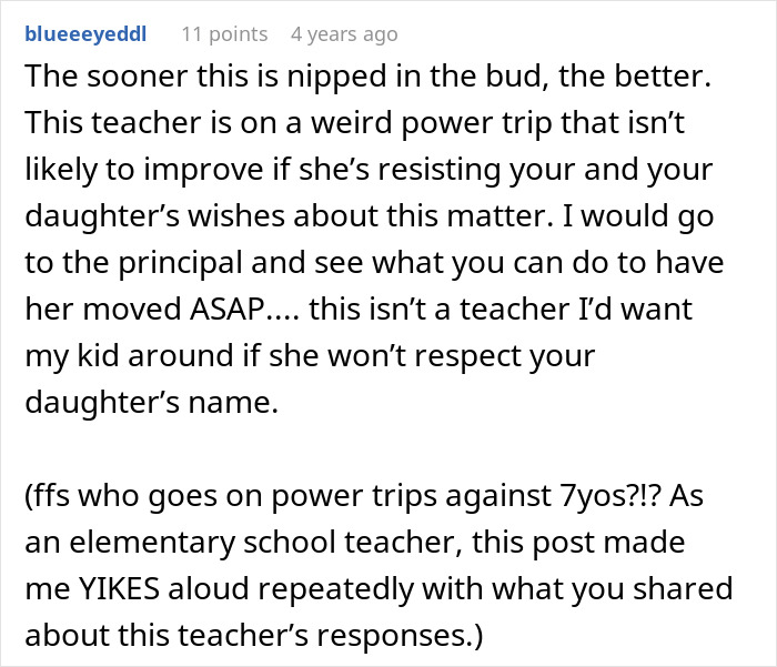 Teacher Refuses To Call Girl By The Name She's Been Using For 3 Years, Parent Asks For Advice