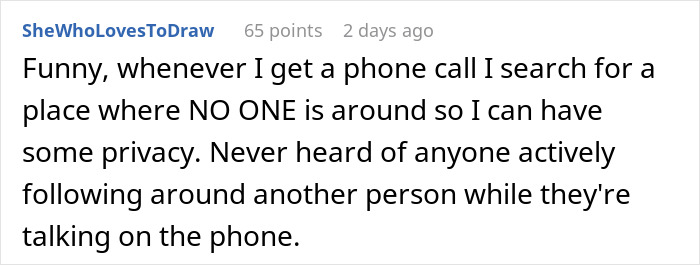 Spouse Is Oblivious They Follow SO Around During Business Calls, Learns Not To The Hard Way