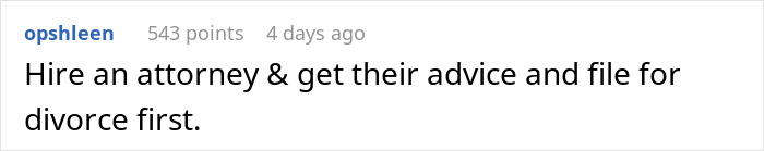 Wife Asks For Divorce After 15 Years, Expects Partner To Continue Living With Her