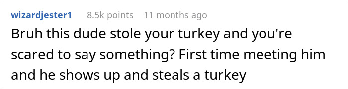 Guy Meets GF’s Parents For The First Time On Thanksgiving, Steals Their Turkey And Runs Off Guy Meets GF’s Parents For The First Time On Thanksgiving, Steals Their Turkey And Runs Off