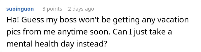 &ldquo;Lose It If I Don't Use It&rdquo;: Boss Is Shocked At Employee's Malicious Compliance Concerning PTO