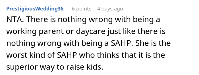 Comment from a user discussing SAHM and daycare, addressing judgment and parenting choices respectfully. Comment from a user discussing SAHM and daycare, addressing judgment and parenting choices respectfully.