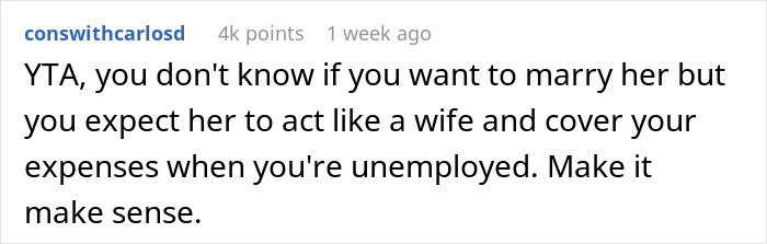 "It&rsquo;s Crazy To Me": Man Expects GF To Cover His Expenses Whilst He Looks For New Job, She Refuses