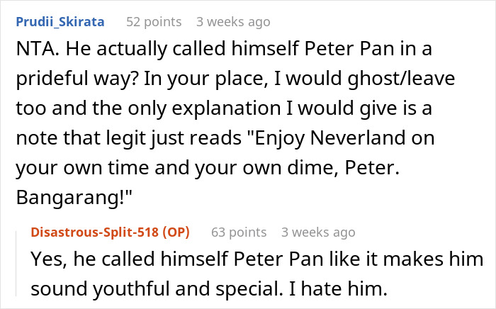 Woman Becomes So Repulsed By Her ‘Peter Pan’ BF, She Ends It By Secretly Moving Out Woman Becomes So Repulsed By Her ‘Peter Pan’ BF, She Ends It By Secretly Moving Out
