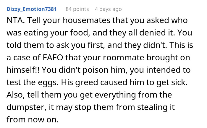 "AITA For 'Poisoning' Housemate Who Ate My Food Without My Permission And Ended Up In The ER?" "AITA For 'Poisoning' Housemate Who Ate My Food Without My Permission And Ended Up In The ER?"