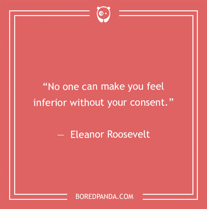  Eleanor Roosevelt quote on feeling inferior  - 1