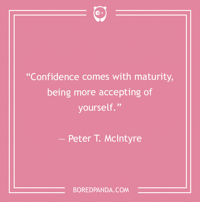 Nicole Scherzinger quote on maturity and confidence  - 7