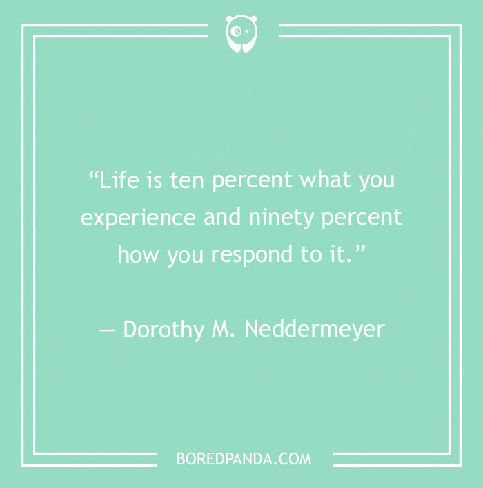 Dorothy M. Neddermeyer quote on responding  - 18