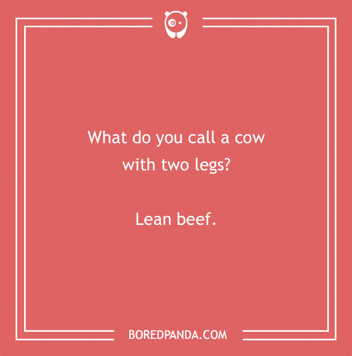 Cow pun on a red background asking what you call a cow with two legs, with the answer lean beef shown in white text. - 15