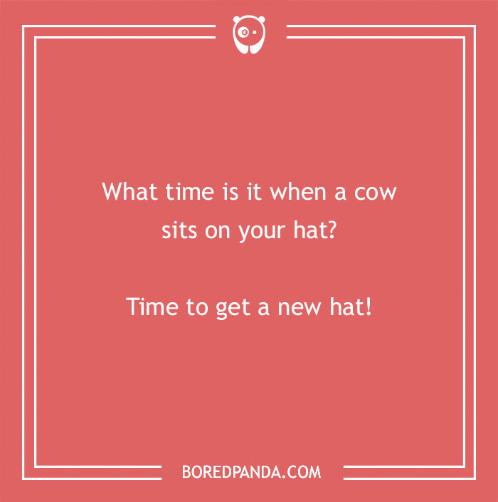 Cow pun on a red background asking what time it is when a cow sits on your hat with a humorous punchline. - 5