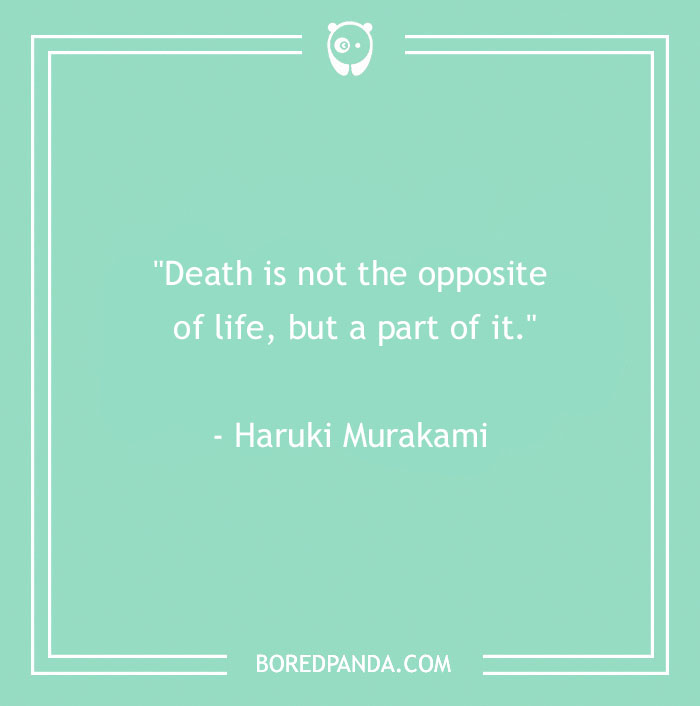 181 Life And Death Quotes That Are Actually Quite Inspiring