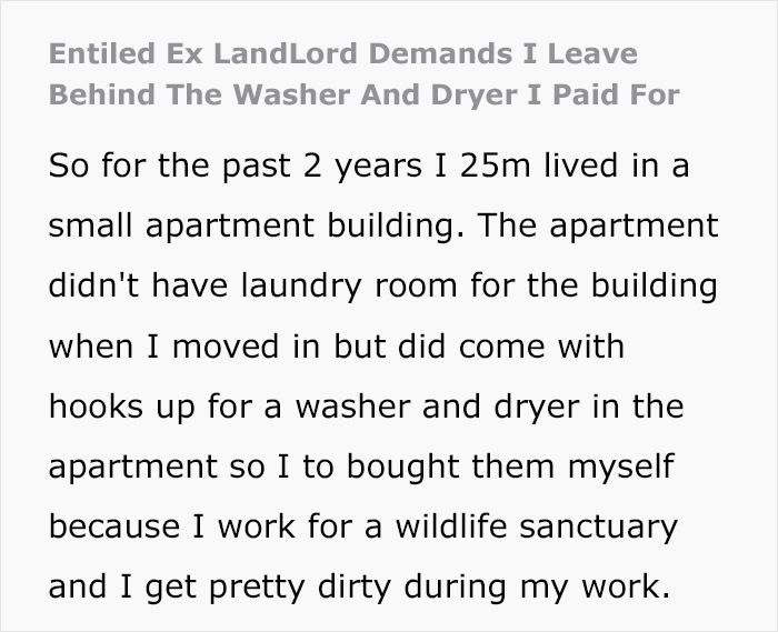 Landlord Calls The Police On Ex-Tenant For Taking Washer And Dryer He Bought Himself Landlord Calls The Police On Ex-Tenant For Taking Washer And Dryer He Bought Himself