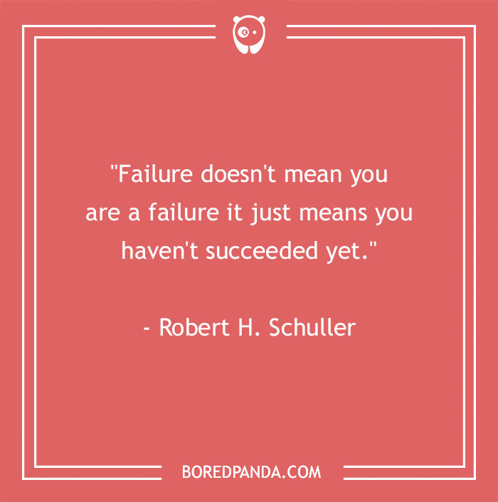 155 Powerful Failure Quotes To Lift Your Spirits