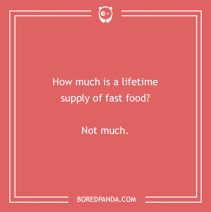 89 Fast Food Jokes With Some Special Spice In Them