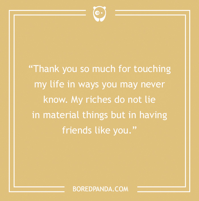 Friendship message on a beige background: “Thank you so much for touching my life in ways you may never know.”