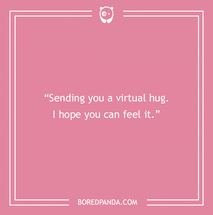 Pink background with sweet friendship message: "Sending you a virtual hug. I hope you can feel it."