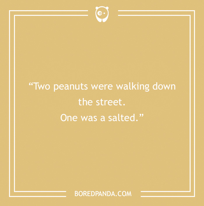 Text on image with a funny dad joke about peanuts, featuring a light brown background.