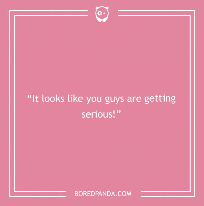 Engagement wish about getting serious 