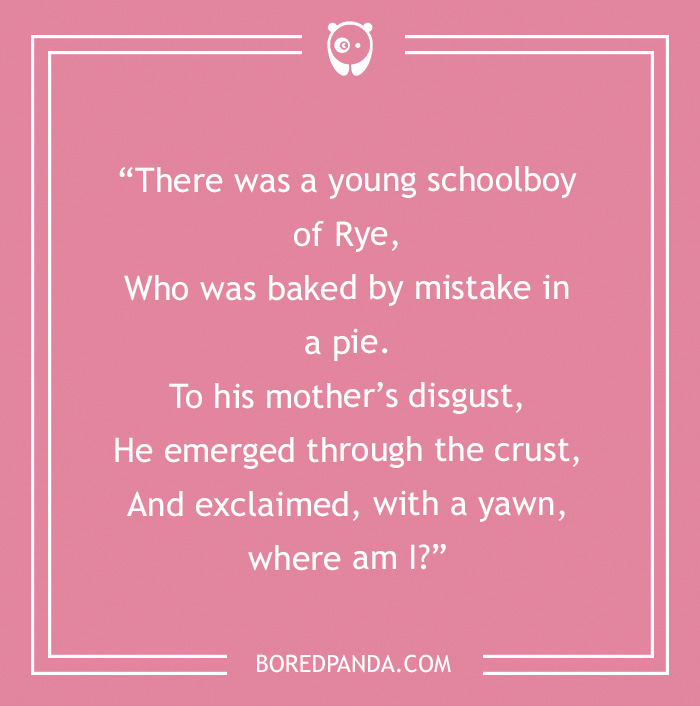 Funny limerick about a schoolboy from Rye accidentally baked in a pie, surprising his mother.