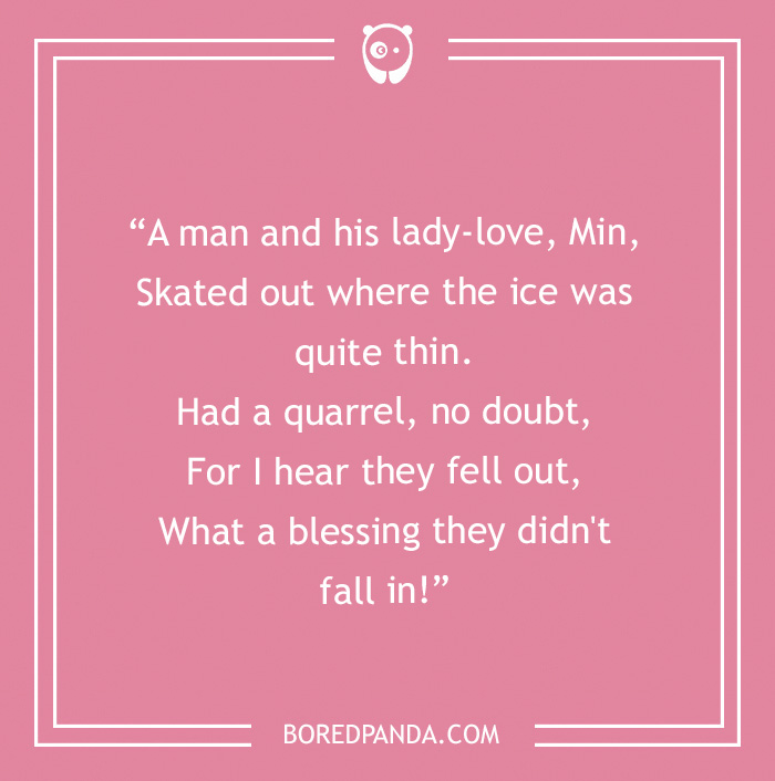 Text of a humorous limerick on a pink background, featuring a story of a man and his lady-love on thin ice.