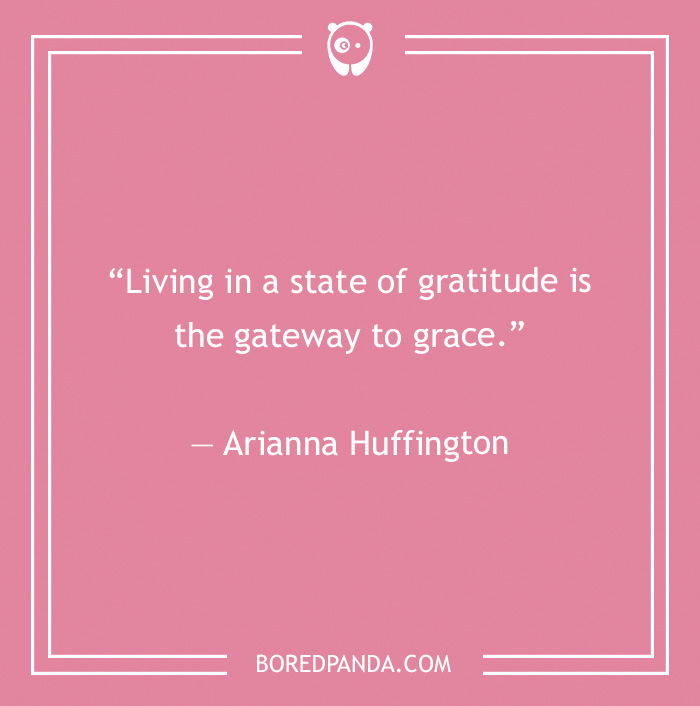 Arianna Huffington quote on being gratitude  - 18