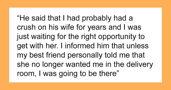“Might Make Me Attracted To Her”: Husband Doesn’t Want Wife’s BFF In The Delivery Room