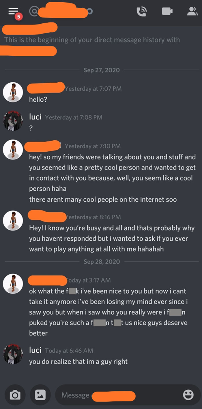 A Random Person, Who I've Never Met Before, Sent Me A Message, Thinking That I Was A Girl And I Don't Blame Him